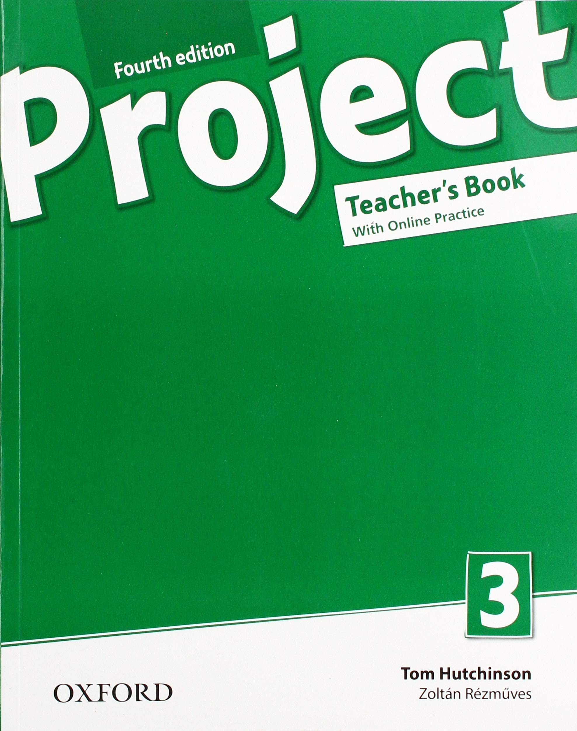 

Project 3: Teacher`s Book with Online Practice