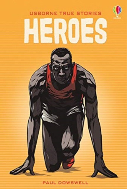 

True Stories of Heroes