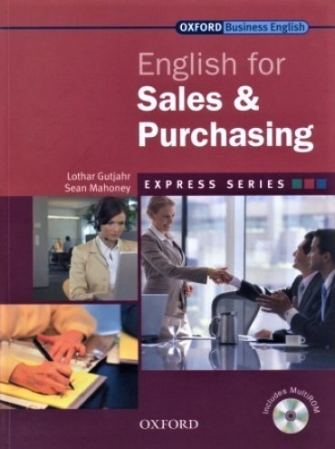 

Учебник с диском Express Series English for Sales and Purchasing, Lothar Gutjahr | OXFORD