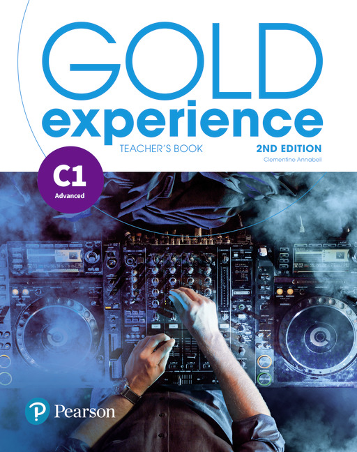 

Gold Experience C1. Teacher`s Book with Online Practice and Online Resources