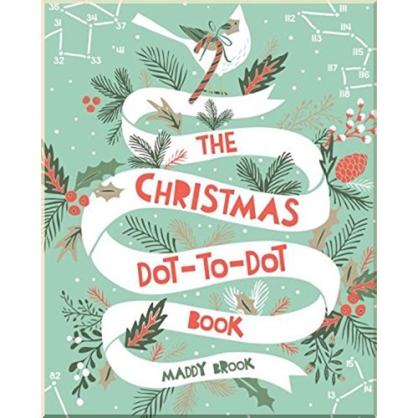 

Arcturus The Christmas Dot-to-Dot Book. Maddy Brook. ISBN:9781788282628