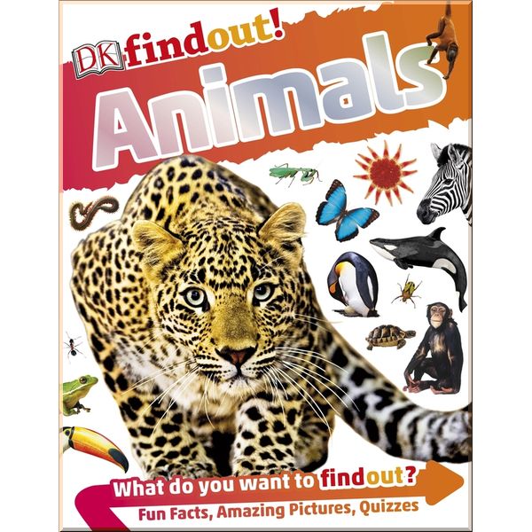 

DK DKfindout! Animals. Dorling Kindersley. ISBN:9780241250259