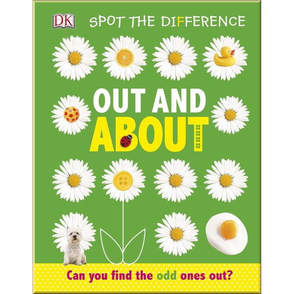 

DK Spot the Difference Out and About. Dorling Kindersley. ISBN:9780241273197