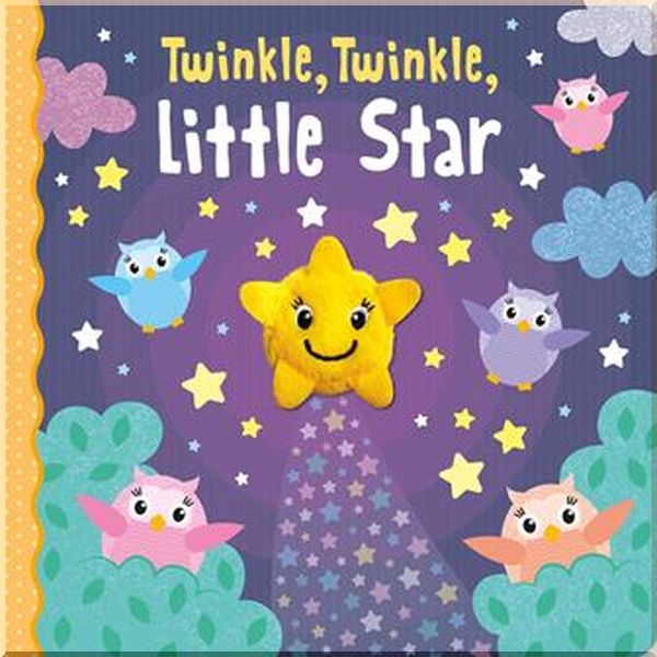 

Imagine That Finger Puppet Books: Twinkle, Twinkle Little Star. Jenny Copper, Carrie Hennon. ISBN:9781789580334