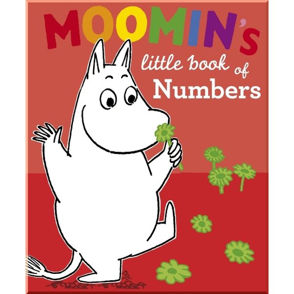 

Puffin Moomin's Little Book of Numbers. Puffin. ISBN:9780141328737