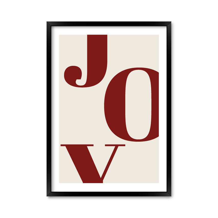 

Постер "Joy" без стекла 59.6 x 84 см в чёрной рамке