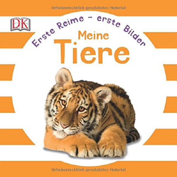 

Erste Reime - erste Bilder: Tiere