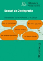 

Deutsch als Zweitsprache. Unterrichtsideen auch fur Fachfremde 1-4 Schuljahr