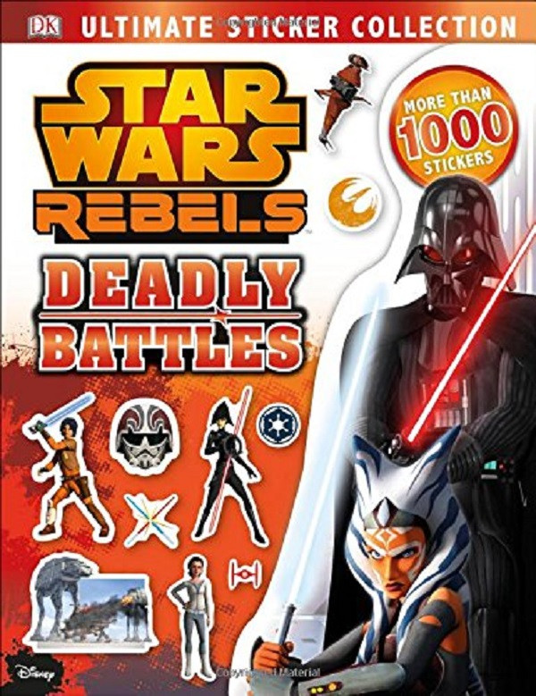 

Star Wars Rebels Ultimate Sticker Collection: Deadly Battles