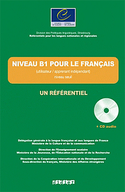 

Un Referentiel: Niveau B1 Livre + CD (French Edition)