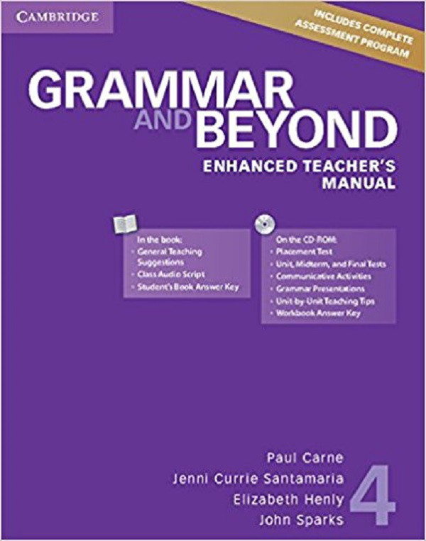 

Grammar and Beyond Level 4 Enhanced Teacher's Manual with CD-ROM