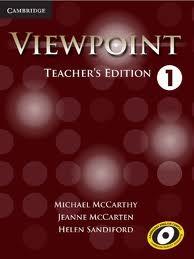 

Viewpoint. Level 1. Teacher's Edition with Assessment Audio CD