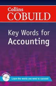 

Collins CoBuild Key Words for Accounting