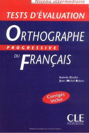 

Orthographe progressive du francais niveau intermediaire