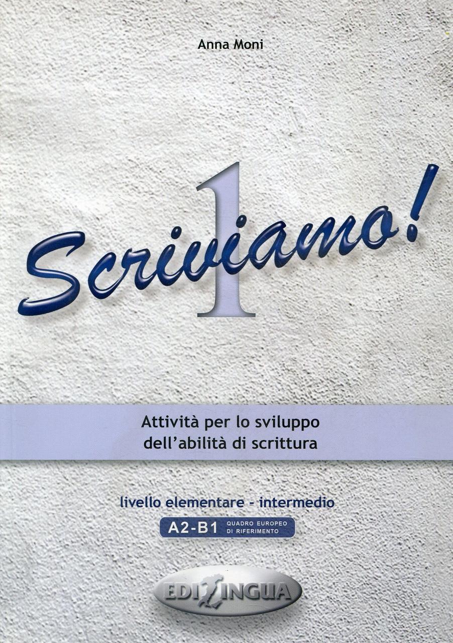 

Scriviamo! 1. A2-B1