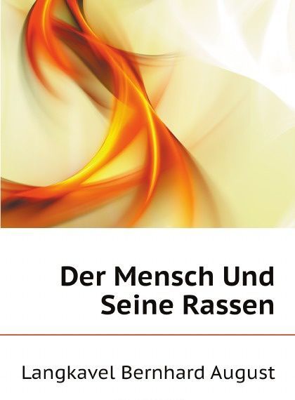 

Der Mensch Und Seine Rassen