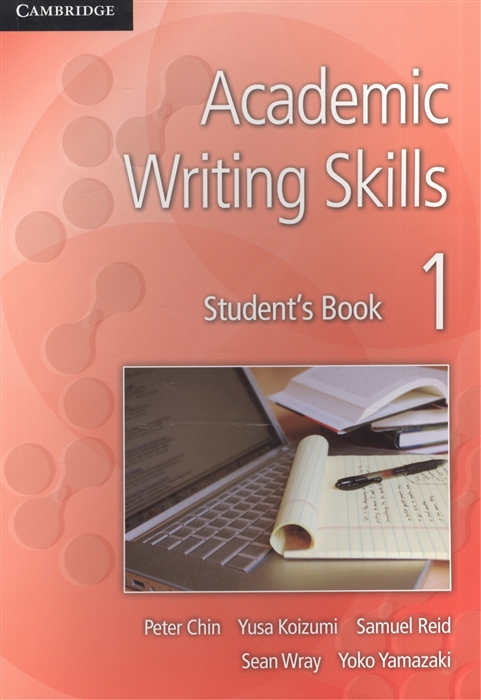 

Academic Writing Skills 1. Student`s Book