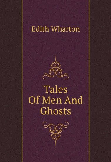 

Tales Of Men And Ghosts (1806091)