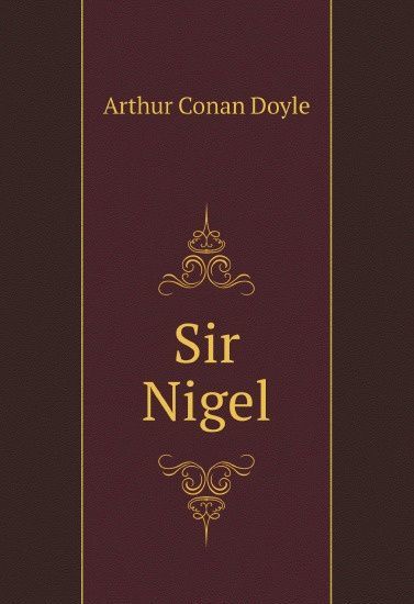 

Sir Nigel (1808501)