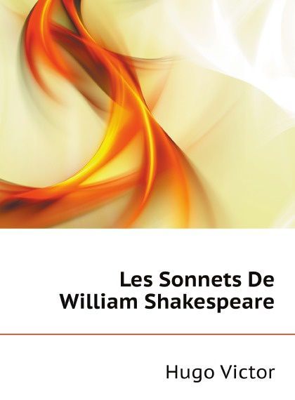 

Les Sonnets De William Shakespeare