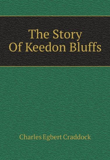

The Story Of Keedon Bluffs (2655447)