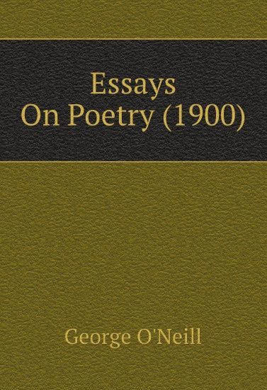 

Essays On Poetry (1900)