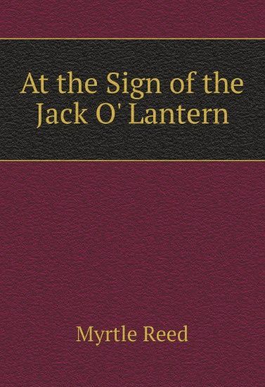 

At the Sign of the Jack O` Lantern