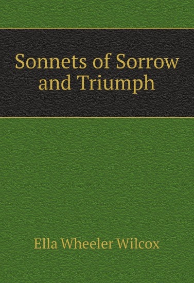 

Sonnets of Sorrow and Triumph