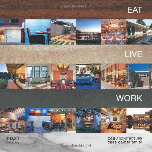 

Eat Live Work: CCS Architecture (4248214)