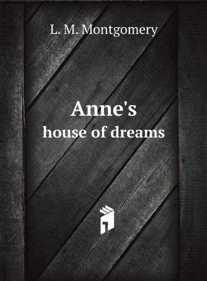 

Anne`s house of dreams (2656617)