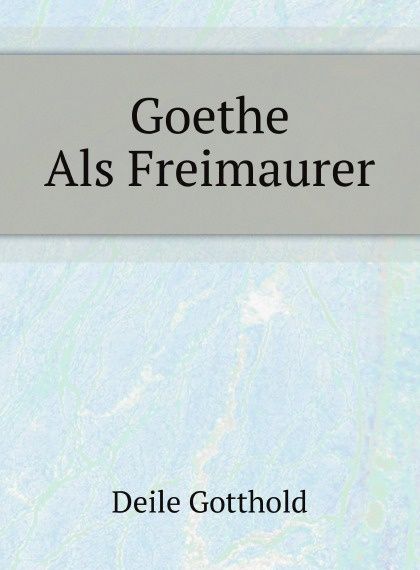 

Goethe Als Freimaurer