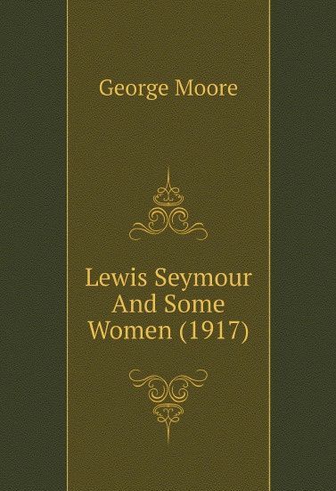 

Lewis Seymour And Some Women (1917)