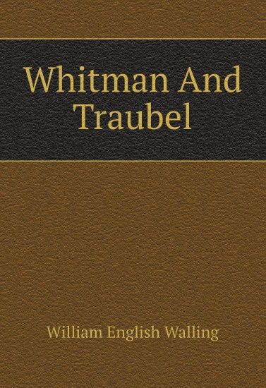 

Whitman And Traubel (2655440)