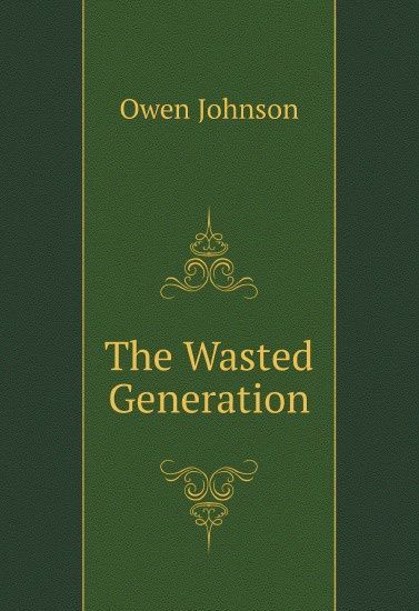 

The Wasted Generation (2655479)