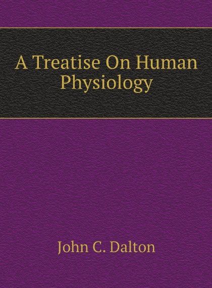 

A Treatise On Human Physiology (2657407)