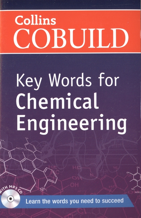 

Collins Cobuild Key Words for Chemical Engineering (+ CD)