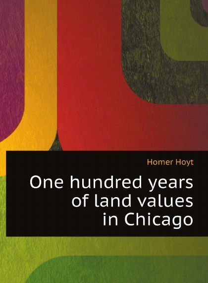 

One hundred years of land values in Chicago