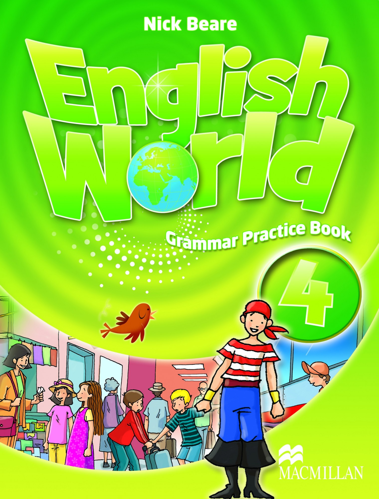 

English World Level 4: Grammar Practice Book - Mary Bowen, Liz Hocking - 9780230032071