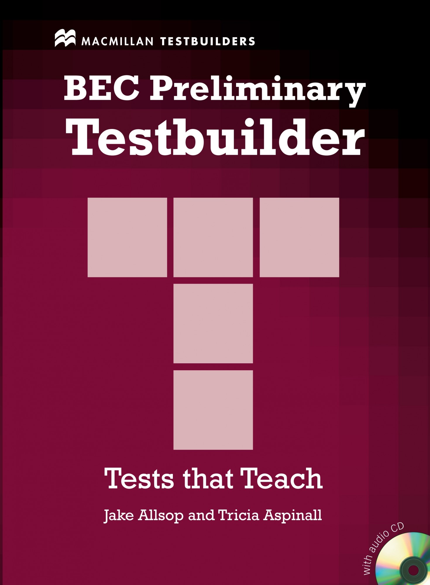 

BEC Preliminary Testbuilder with Audio CD - Ms Patricia Aspinall - 9781405018333