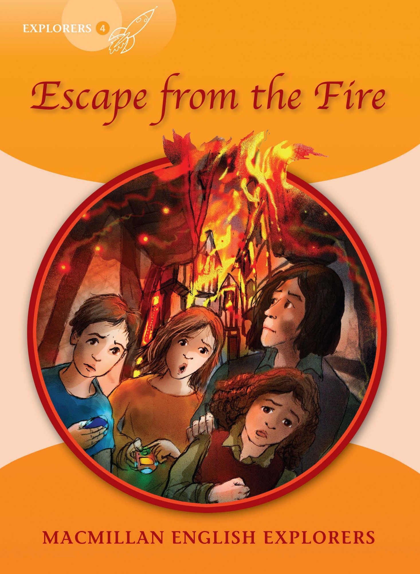 

Explorers Level 4: Escape from the Fire - Louis Fidge, Gill Munton - 9781405060189