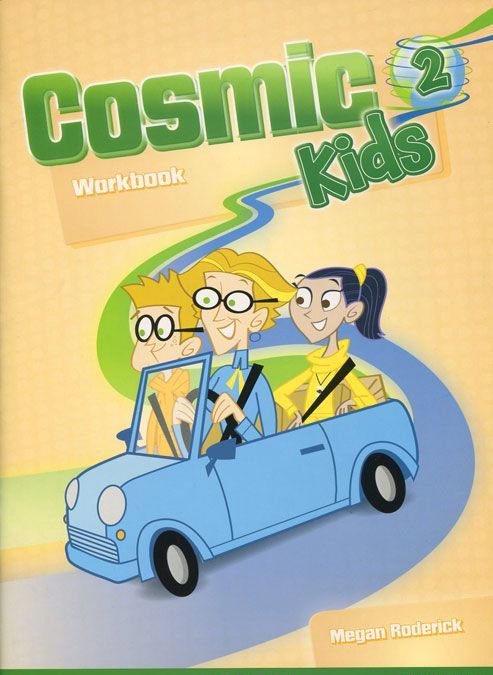 

Cosmic Kids 2. Workbook