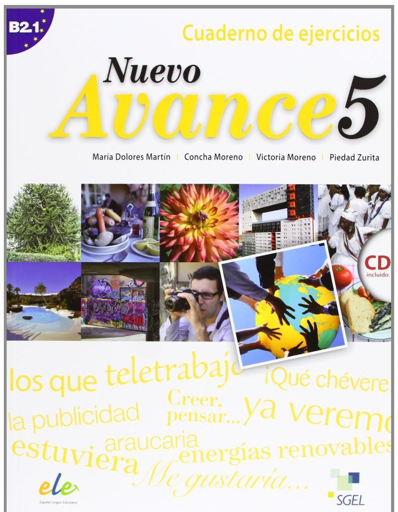 

Nuevo Avance 5: Cuaderno de ejercicios B2.1 (+ CD)