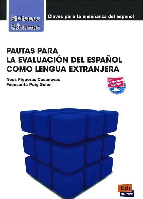 

Pautas para la evaluacion del Espanol Como Lengua Extranjera