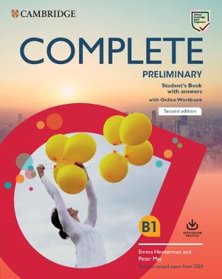 

Complete Preliminary : Students Book with Answers : With Online Workbook : For the Revised Exam from 2020 : With Online Practice : B1