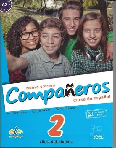 

Companeros: Student Book with Access to Internet Support 2016: Curso de Espanol