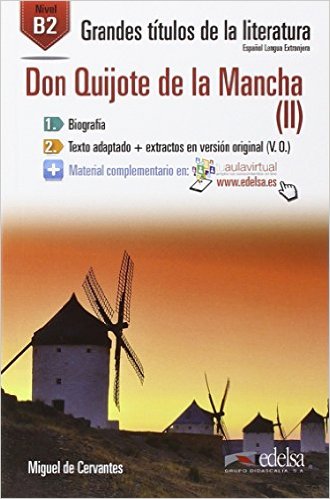 

Grandes Titulos De La Literatura: Don Quijote De La Mancha 2 (B2)