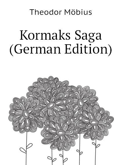 

Kormaks Saga (German Edition)