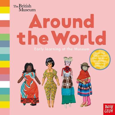 

British Museum: Around the World (board book)