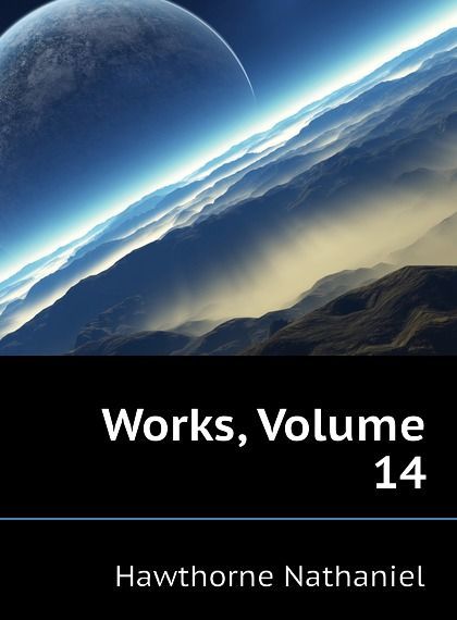 

Works, Volume 14