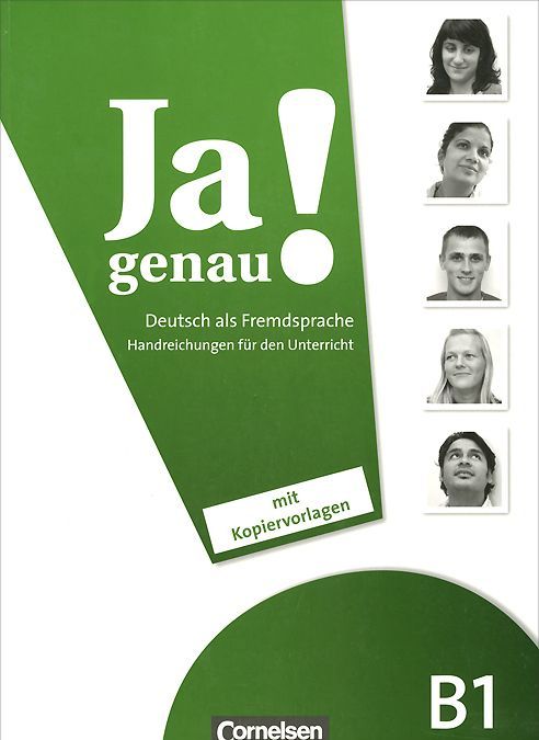 

Ja genau B1: Band 1 und 2. Handreichungen fur den Unterricht mit Kopiervorlagen